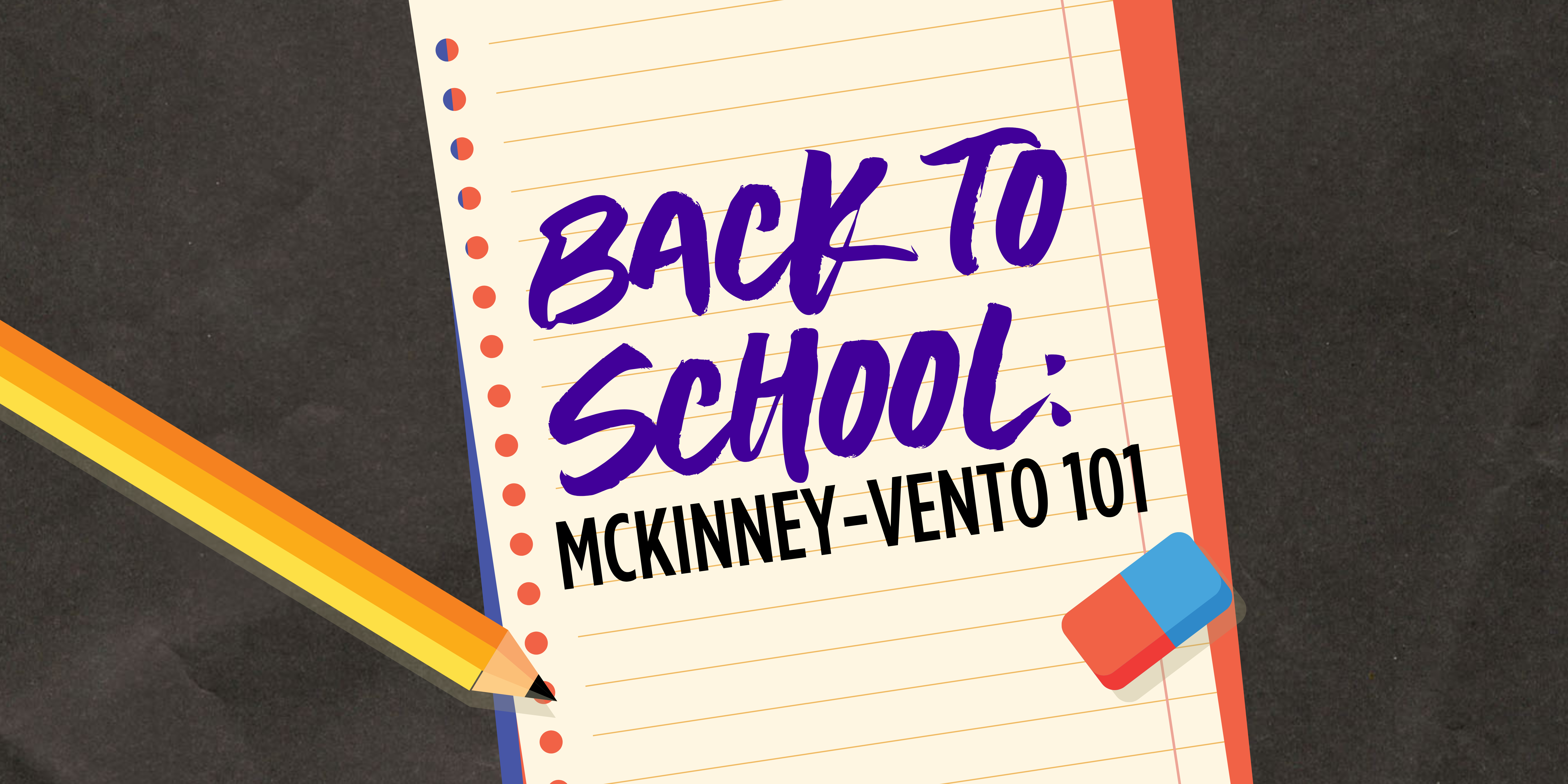 Back to School – McKinney-Vento 101