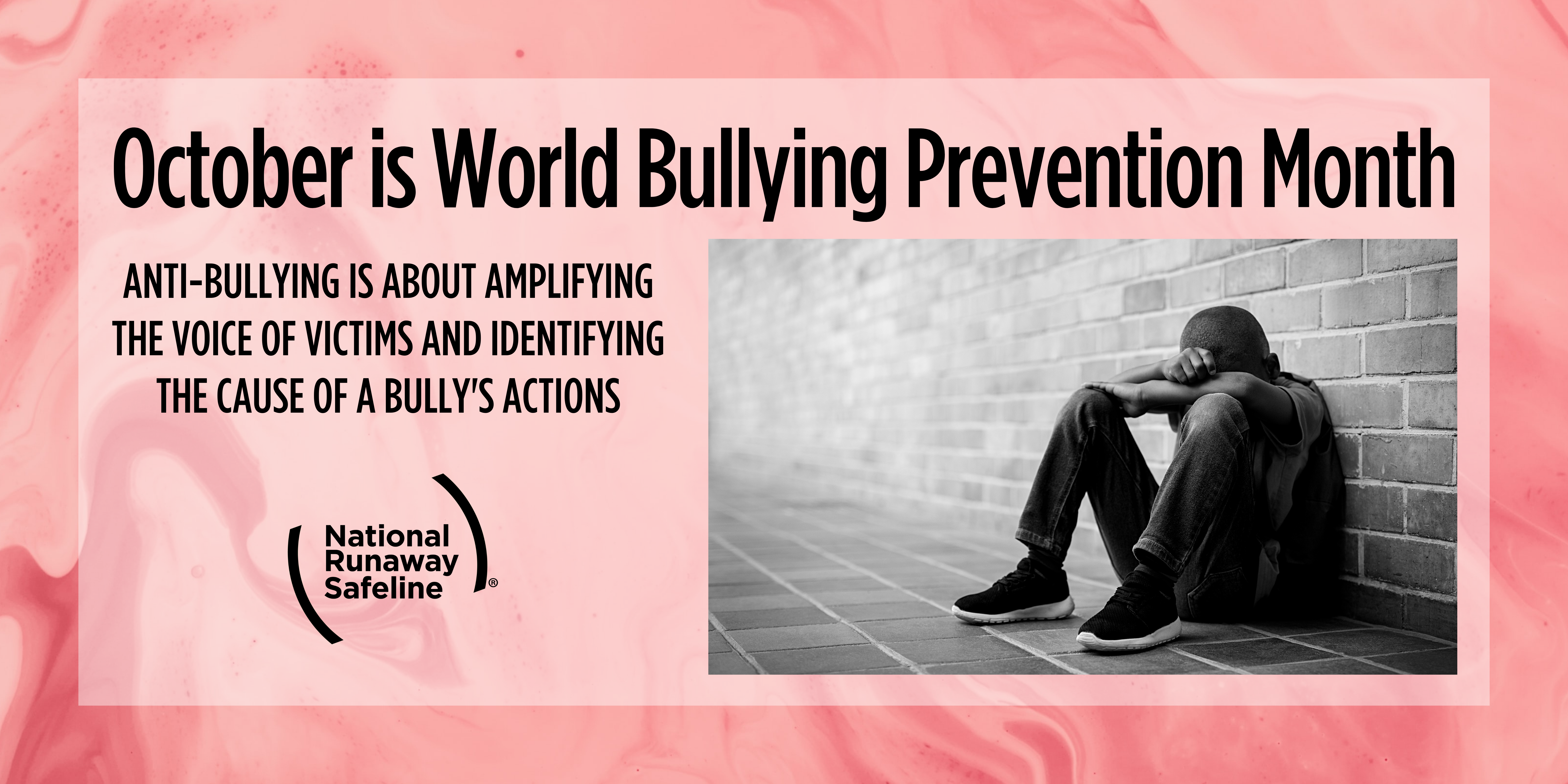 October is World Bullying Prevention Month