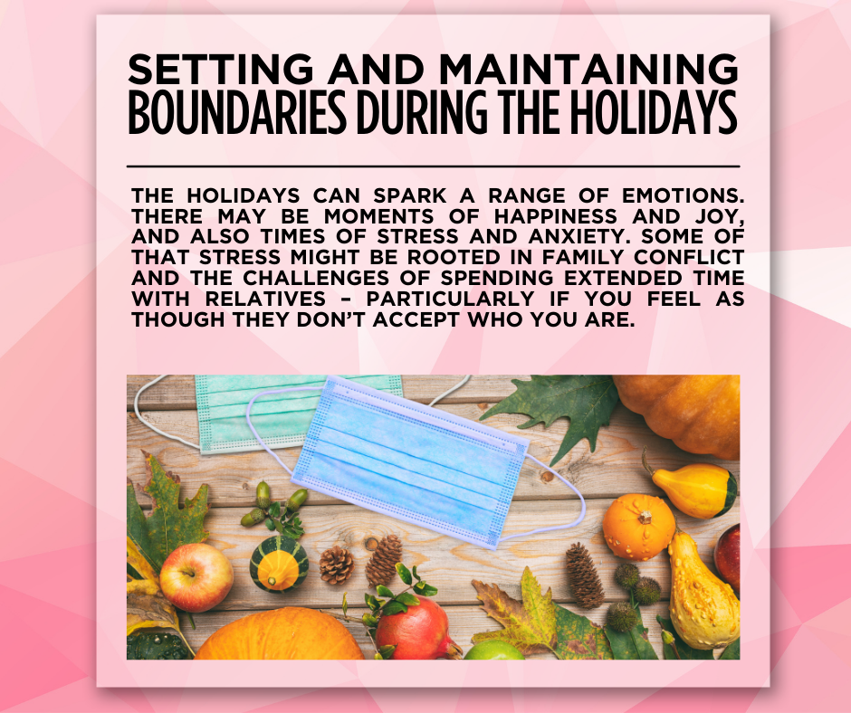Setting and Maintaining Boundaries During The Holidays